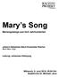 Mary s Song. Mariengesänge aus fünf Jahrhunderten. Johann-Sebastian-Bach-Ensemble Weimar Martin Meier, Orgel. Leitung: Johannes Kleinjung