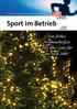 Sport im Betrieb. 4/2012 Dezember. Ein frohes Weihnachtsfest und alles Gute für das neue Jahr!
