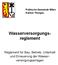 Politische Gemeinde Wilen Kanton Thurgau Wasserversorgungs- reglement
