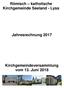 Römisch katholische Kirchgemeinde Seeland - Lyss. Jahresrechnung 2017