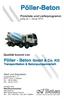 Pöller-Beton. Pöller - Beton GmbH & Co. KG. Preisliste und Lieferprogramm. Qualität kommt von. Transportbeton & Betonpumpenverleih