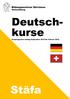 Bildungszentrum Zürichsee Weiterbildung. Deutschkurse. Kursprogramm Anfang September 2018 bis Februar Stäfa