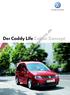 Der Caddy Life Colour Concept.