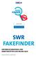 SWR FAKEFINDER. Unterrichtsmaterial und Arbeitsblätter zum Online-Quiz. Autorin Christina Lüdeke (mct) SWR.de/fakefinder