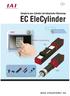 EC EleCylinder. Simple to use-zylinder mit integrierter Steuerung.   Einfache Anwendung. Verschiedene Typen & Modellreihen