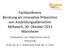 Fachkonferenz Beratung als innovative Prävention von Ausbildungsabbrüchen Mittwoch, 30. Oktober 2013 Mannheim