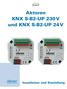 Aktoren KNX S-B2-UP 230 V und KNX S-B2-UP 24 V