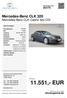 11.551,- EUR. Mercedes-Benz CLK 320 Mercedes-Benz CLK Cabrio 320 CDI. fahrzeugarena.de. Preis: