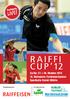 RAIFFI CUP 12. Sa/So: Oktober Nationales Tischtennisturnier Sporthalle Steinli Möhlin
