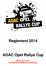 Reglement ADAC Opel Rallye Cup. Stand: (Vorbehaltlich DMSB-Genehmigung)