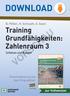 VORSCHAU DOWNLOAD. Training Grundfähigkeiten: Zahlenraum 3. zur Vollversion. B. Pöhler, H. Schrauth, A. Seyer. Schätzen und Runden