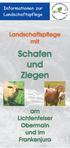 Informationen zur. Landschaftspflege. Landschaftspflege. mit. Schafen und Ziegen. am Lichtenfelser Obermain und im Frankenjura