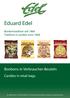 Eduard Edel. Bonbons in Verbraucher-Beuteln. Candies in retail bags. Bonbontradition seit 1864 Tradition in candies since 1864