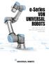 e-series VON UNIVERSAL ROBOTS WELTWEIT #1 UNTER DEN KOLLABORIERENDEN ROBOTERN
