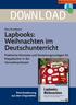DOWNLOAD. Lapbooks: Weihnachten im Deutschunterricht. Lapbooks: Weihnachten Praktische Hinweise und Gestaltungsvorlagen für