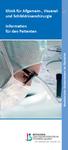 Klinik für Allgemein-, Viszeralund Schilddrüsenchirurgie. Information für den Patienten. Medizinische Kompetenzen im Überblick