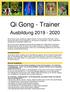 Qi Gong - Trainer. Ausbildung