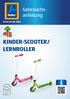 KINDER-SCOOTER/ LERNROLLER