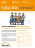 BauRente: Jetzt noch von 2,25 % Garantiezins profitieren! Seite 5. SOKA-BAU kompakt