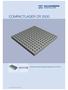 COMPACTLAGER CR Unbewehrtes Elastomerlager belastbar bis 20 N/mm². planmäßig elastisch lagern