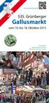 Grünberger Gallusmarkt vom 10. bis 18. Oktober 2015 Veranstalter: Gallusmarkt-Kommission Magistrat der Stadt Grünberg