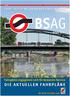 Die AKtuellen fahrpläne. fahrgäste engagieren sich für besseren Service. Alles o. K. fahrplan-journal für BreMen-norD und umzu. Ab Seite 42 Infos vom