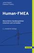 Jamal Algedri Ekkehart Frieling. Human-FMEA. Menschliche Handlungsfehler erkennen und vermeiden. 2., erweiterte Auflage