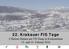 22. Krakauer FIS Tage. 2 Slalom Damen am FIS Hang in Krakauebene 13. und 14. Februar 2016