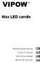 Wax LED candle Bedienungsanleitung Owner s manual Instrukcja obsługi Manual de utilizare