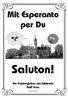 Mit Esperanto per Du Saluton! Ein Kursbegleiter aus Schwerin Ralf Kuse