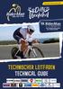 19. RiderMan September 2018 Der Radsportklassiker im Schwarzwald TECHNISCHER LEITFADEN TECHNICAL GUIDE