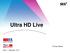 Ultra HD Live. Thomas Wrede