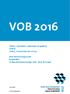 VOB VOB/A, Abschnitt 1 (nationale Vergaben) VOB/B VOB/C, Verzeichnis der ATVen