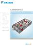 Conveni-Pack. Integriertes Kälteanlagen-, Heiz- und Klimaanlagensystem. Verminderung des Energieverbrauchs um. Entsprechend - Ausstoß