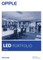 LED PORTFOLIO OPPLE.COM. April Deutschland Professional Lighting
