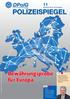 POLIZEISPIEGEL. Bewährungsprobe für Europa. November 2015 / 49. Jahrgang. Der Vorsitzende der Bundespolizeigewerkschaft,