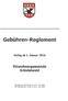 Gebühren-Reglement. Gültig ab 1. Januar Einwohnergemeinde Grindelwald