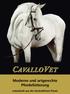 CAVALLOVET. Moderne und artgerechte Pferdefütterung. entwickelt aus der tierärztlichen Praxis