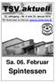 23. Jahrgang Nr. 6 vom 24. Januar 2016 TSV Scherneck im Internet:   Sa. 06. Februar Spintessen