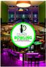 Lounge Bowling in Seelscheid besticht nicht nur durch ein stilvolles Ambiente, auch die Kombination zwischen Bowling, gutem Essen und dem Herzstück
