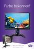 Farbe bekennen! BenQ Pro Graphics Serie. Color Management Monitore