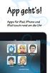App geht s! Apps für ipad, iphone und ipod touch rund um die Uhr. amac-buch Verlag
