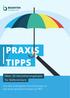 PRAXIS TIPPS. Über 20 Versicherungstipps für Referendare. Von den wichtigsten Versicherungen zu den meist gefragten Fragen zur PKV