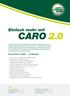 CARO 2.0. Einfach mehr mit. Die Vorteile von CARO 2.0 im Überblick. Inhalt