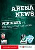 ARENA NEWS WIKINGER VS. TSV PROLACTAL HARTBERG. Keine Sorgen Arena Ried RUNDE / 10 /2017