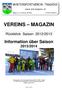 VEREINS MAGAZIN. Information über Saison 2013/2014
