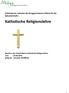 Schulinterner Lehrplan des Burggymnasiums Altena für die Sekundarstufe I. Katholische Religionslehre