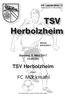 TSV Herbolzheim. FC Möckmühl. Sonntag, 5. März :00 Uhr. gegen. Die Vereinsbrille. Saison 2016/2017. Mitteilungsblatt der Fußballabteilung