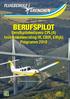 BERUFSPILOT. Berufspilotenlizenz CPL(A) Instrumentenrating IR, CBIR, EIR(A) Programm Postfach Grenchen