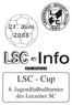21. Juni Jahrgang. LSC - Cup. 6. Jugendfußballturnier des Leezener SC